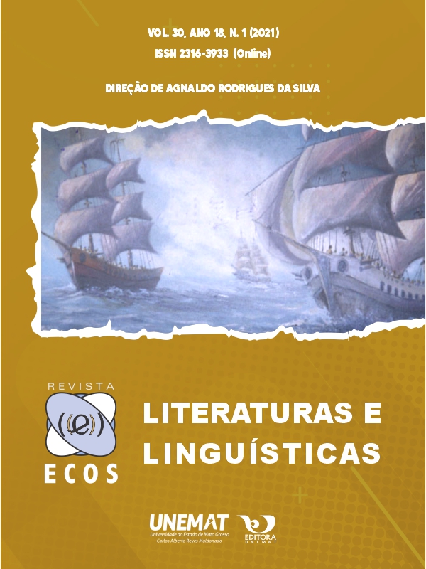 					Visualizar v. 30 n. 1 (2021): REVISTA ECOS - LITERATURAS E LINGUÍSTICAS
				